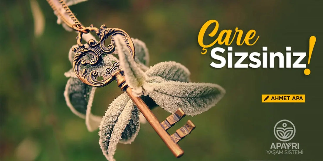 Çare Sizsiniz